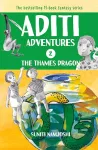 Aditi and the Thames Dragon cover