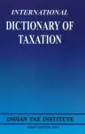 International Dictionary of Taxation cover