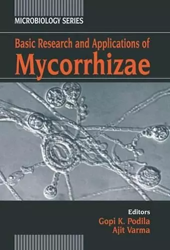 Basic Research and Applications of Mycorrhizae: Volume I cover