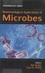 Biotechnological Applications of Microbes:  Volume II cover