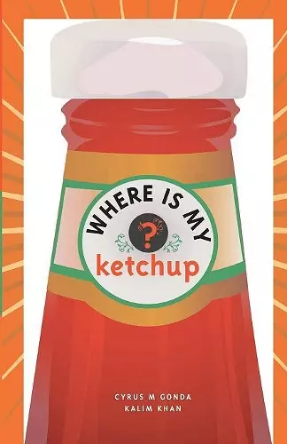 Where is My Ketchup cover