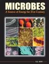 Microbes: A Source of Energy for 21st Century cover