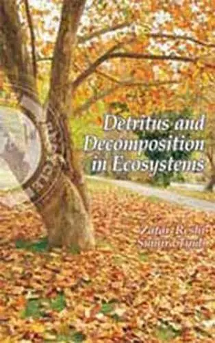 Detritus and Decomposition in Ecosystems cover