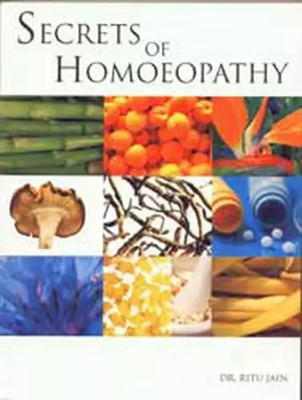 Secrets of Homoeopathy cover