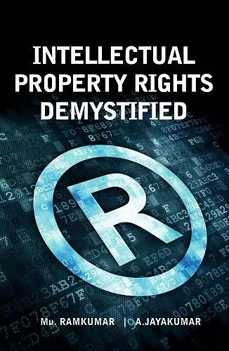 Intellectual Property Rights Demystified cover