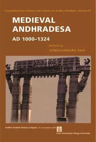 Medieval Andhradesa, AD 1000–1324 cover