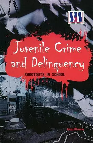 Juvenile Crime & Delinquency cover