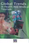 Global Trends in Health & Medical Tourism cover