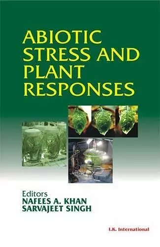 Abiotic Stress and Plant Responses cover