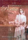 An Indian Portia – Selected Writings of Cornelia Sorabji 1866 to 1954 cover