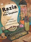 Razia and Her Pink Elephant cover