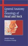 General Anatomy and Osteology of Head and Neck cover