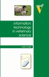 Information Technology in Veterinary Science cover