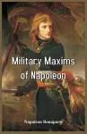 Military Maxims of Napoleon cover