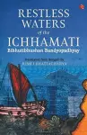 RESTLESS WATERS OF THE ICHHAMATI cover