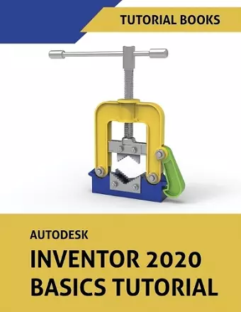 Autodesk Inventor 2020 Basics Tutorial cover