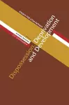 Dispossession, Deprivation, and Development – Essays for Utsa Patnaik cover