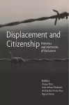 Displacement and Citizenship – Histories and Memories of Exclusion cover