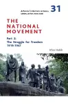 A People′s History of India 31 – The National Movement, Part 2 – The Struggle for Freedom, 1919–1947 cover