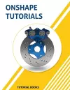 Onshape Tutorials cover