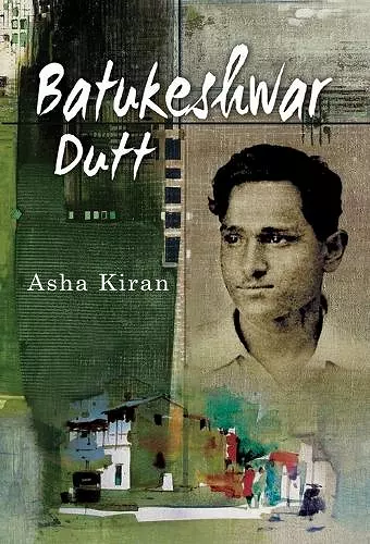 Batukeshwar Dutt cover