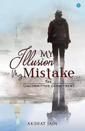 My Illusion My Mistake cover