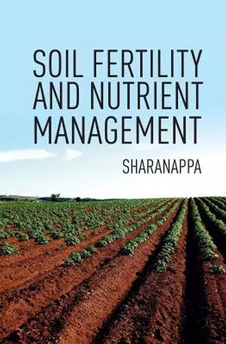 Soil Fertility and Nutrient Management cover