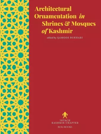 Architectural Ornamentation in Shrines & Mosques of Kashmir cover