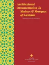 Architectural Ornamentation in Shrines & Mosques of Kashmir cover