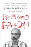 Fractured Freedom: A Prison Memoir cover