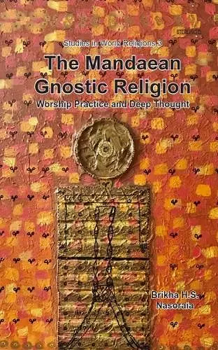 The Mandaean Gnostic Religion cover