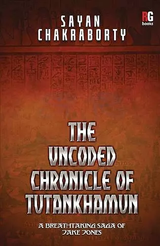 The Uncoded Chronicle of Tutankhamun cover