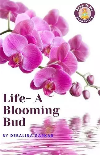 Life-A Blooming Bud cover