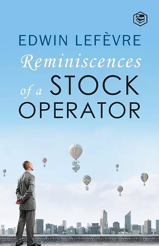 Reminiscences of a Stock Operator cover