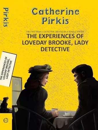 The Experiences of Loveday Brooke, Lady Detective cover
