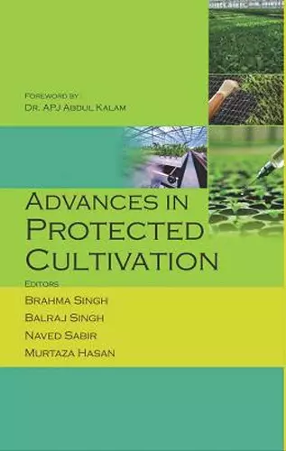 Advances in Protected Cultivation cover