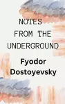 Notes from the Underground cover