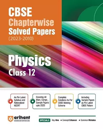 CBSE CHAPTERWISE SOLVED PAPER PHYSICS CLASS 12th cover