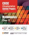 CBSE CHAPTERWISE SOLVED PAPER MATHEMATICS CLASS 12th (Edition12) cover