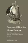 Connected Histories, Shared Present cover