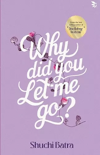 Why Did You Let Me Go? cover