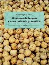 50 nueces de lengua y unas notas de gramatica cover