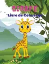 Girafe Livre de Coloriage cover