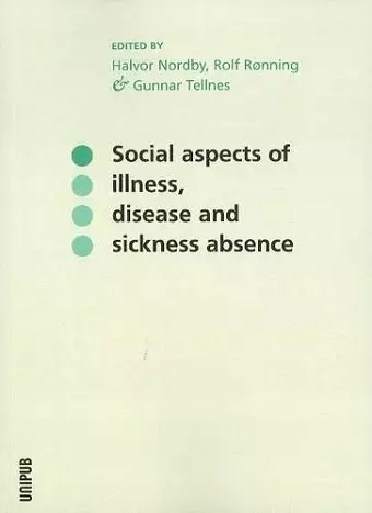 Social Aspects of Illness, Disease & Sickness Absence cover