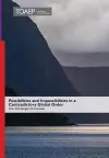 Possibilities and Impossibilities in a Contradictory Global Order cover