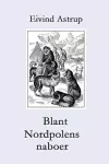 Blant Nordpolens naboer cover