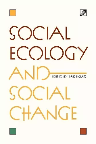 Social Ecology and Social Change cover