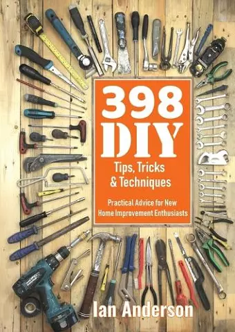 398 DIY Tips, Tricks & Techniques cover