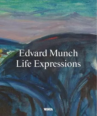 Edvard Munch: Life Expressions cover