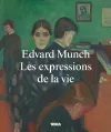 Edvard Munch: Life Expressions (French edition) cover
